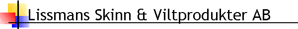 Lissmans Skinn & Viltprodukter AB