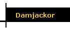 Damjackor