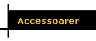 Accessoarer